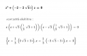 Határozza meg a z 3+ (−2−2 √ 3i)z = 0 egyenlet komplex gyökeinek algebrai alakját! – megoldás kép 1