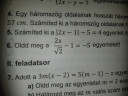 Pls segitség!Egyenletrendszer formájában kellene a megoldás!Nagyom meg köszöném! – feladat kép 1