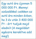 Valaki tudna segíteni ebben a feladatban? Értekcsökkenés százalékkal  – feladat kép 1