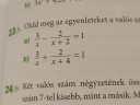 Valaki tudna segíteni hogy kell másodfokú törtes egyenleteket megoldani ily módon? – feladat kép 2