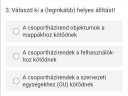 Mi a helyes állítás a következő állítások közül?  – feladat kép 1