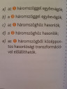 Válaszd ki a háromszögek közül azokat ,amelyik.... csatoltam képeket  – feladat kép 1