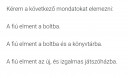 Sziasztok vki segít? (Nyelvtan!)  – feladat kép 1