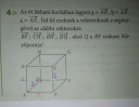 Ha valaki tud segíteni levezetve hogy megértsem megköszönöm. – feladat kép 1